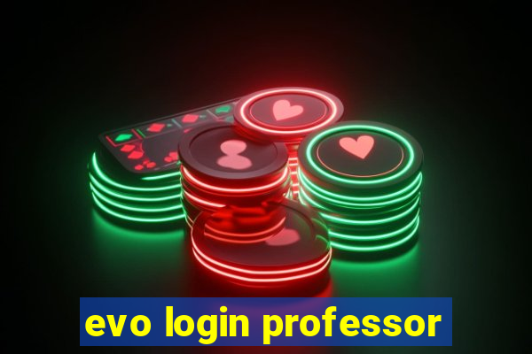 evo login professor