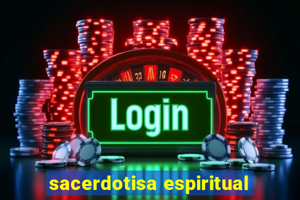 sacerdotisa espiritual