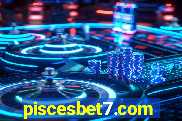 piscesbet7.com