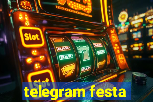 telegram festa