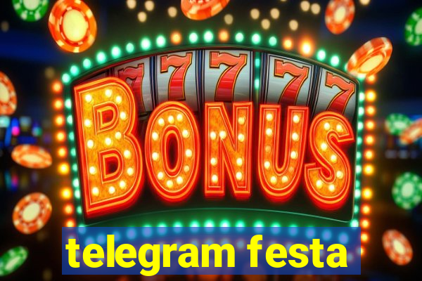 telegram festa