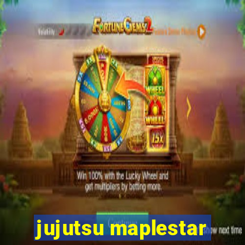 jujutsu maplestar