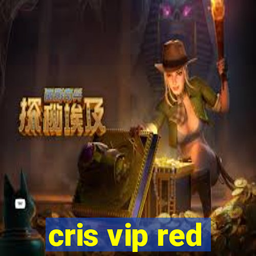 cris vip red