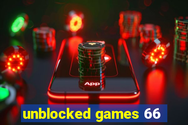 unblocked games 66