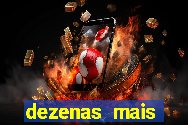 dezenas mais atrasadas na loteria federal