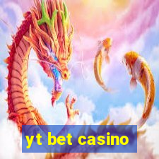 yt bet casino