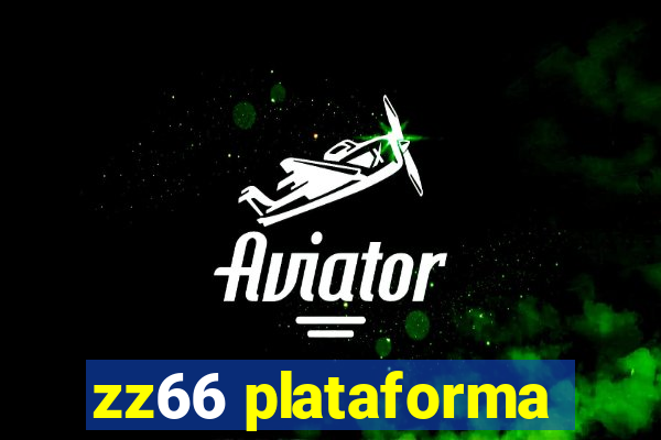 zz66 plataforma