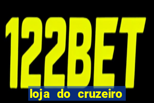 loja do cruzeiro no itau power shopping