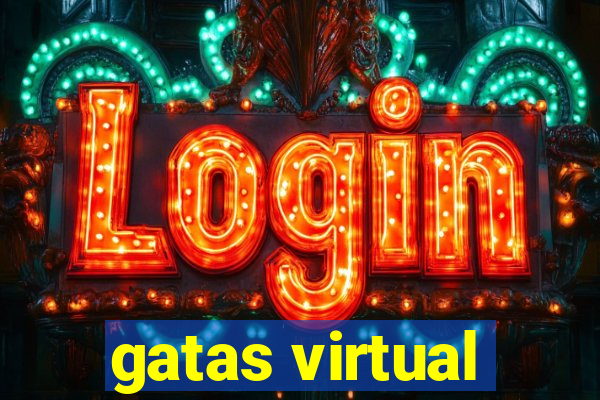 gatas virtual