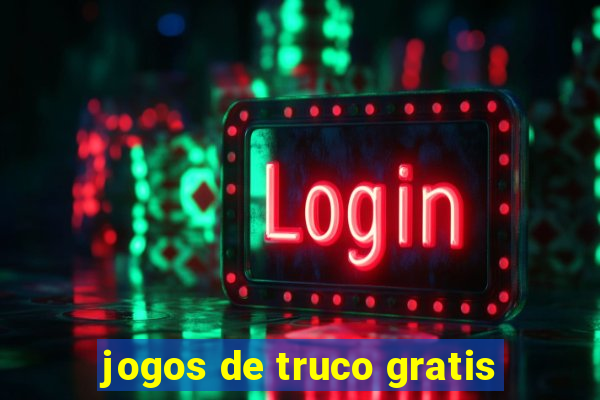 jogos de truco gratis