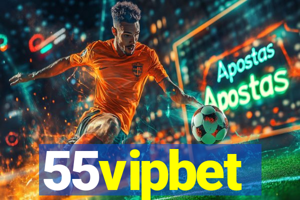 55vipbet