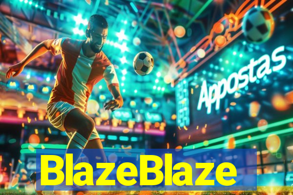 BlazeBlaze