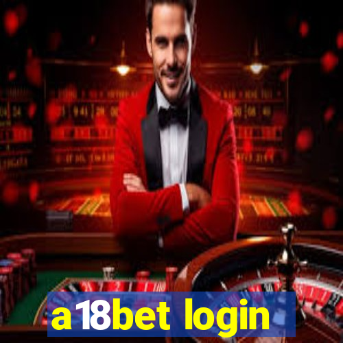 a18bet login