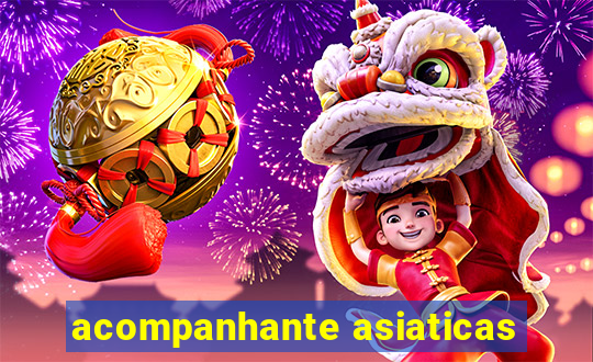 acompanhante asiaticas