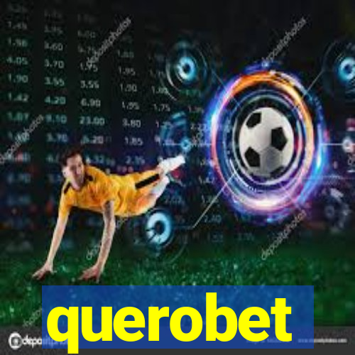 querobet