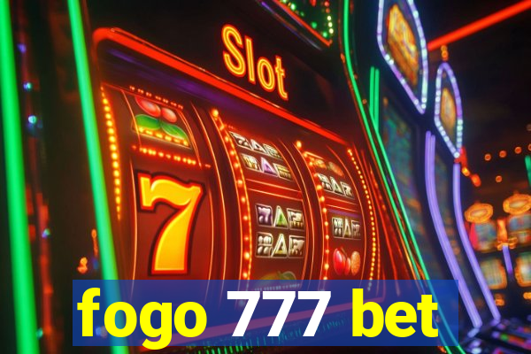 fogo 777 bet