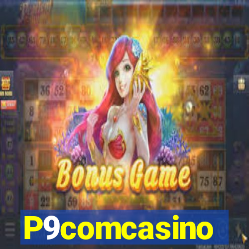 P9comcasino