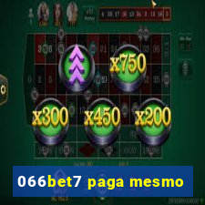 066bet7 paga mesmo