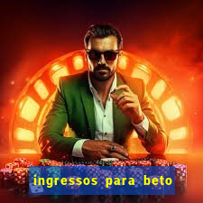 ingressos para beto carrero world