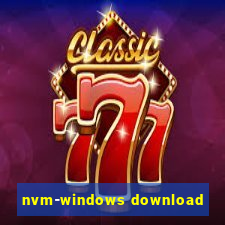 nvm-windows download