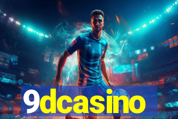 9dcasino