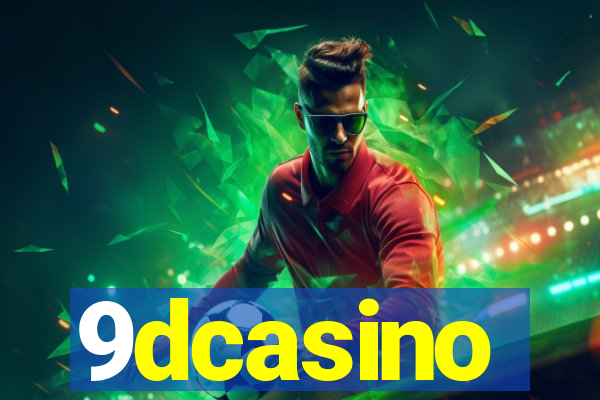 9dcasino