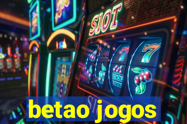 betao jogos