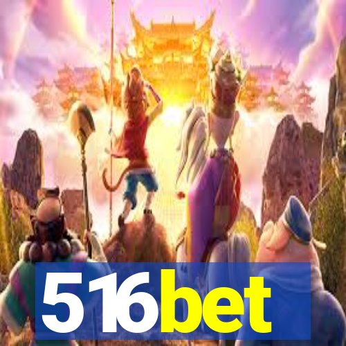 516bet