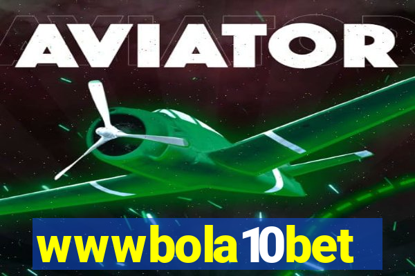 wwwbola10bet