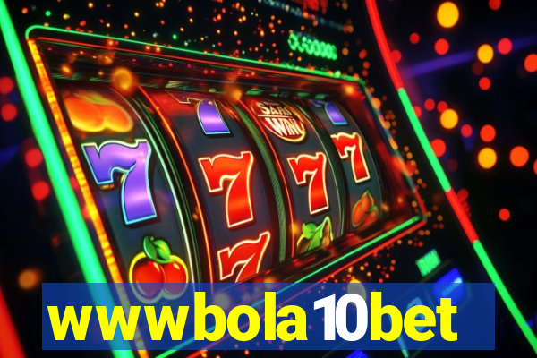 wwwbola10bet