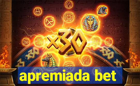 apremiada bet