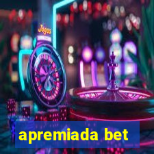 apremiada bet