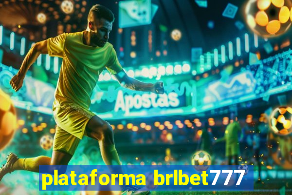 plataforma brlbet777