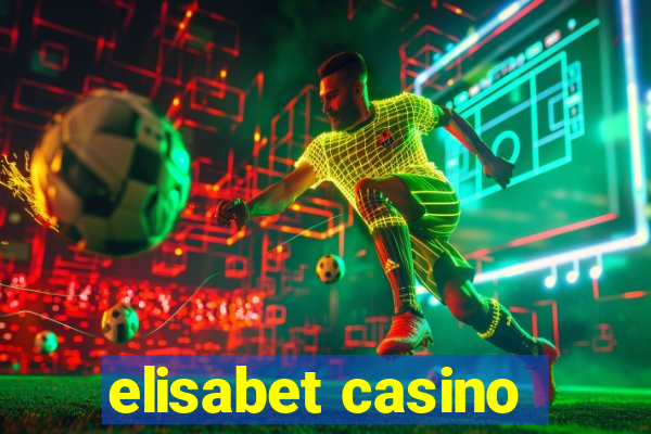 elisabet casino