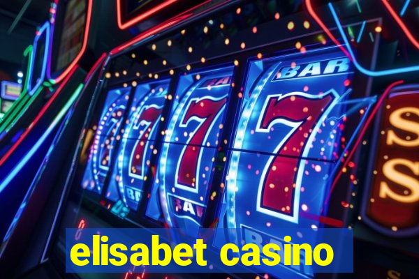 elisabet casino