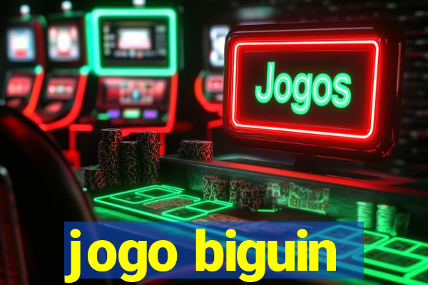 jogo biguin