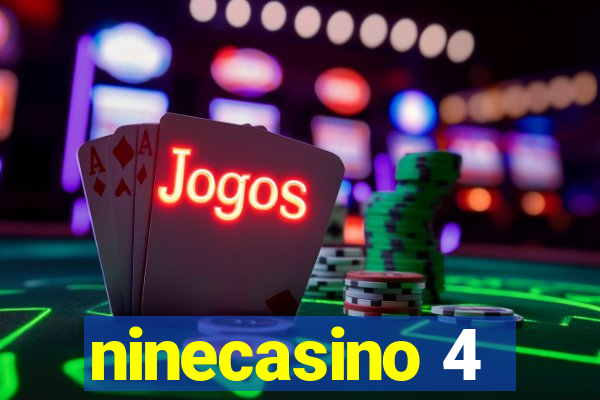 ninecasino 4