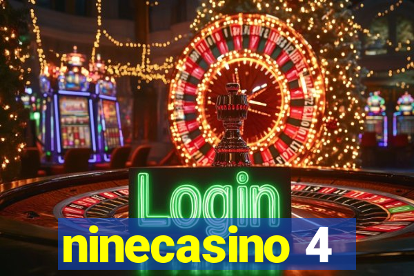 ninecasino 4