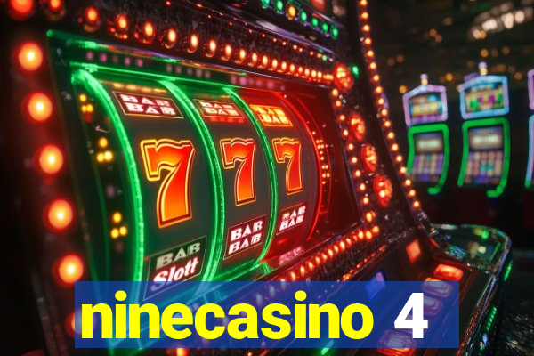 ninecasino 4