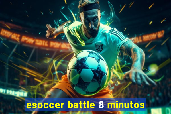 esoccer battle 8 minutos