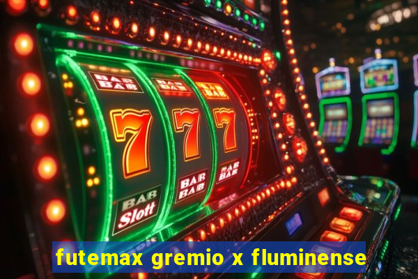 futemax gremio x fluminense