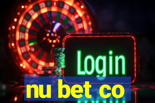 nu bet co