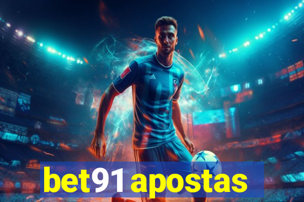 bet91 apostas