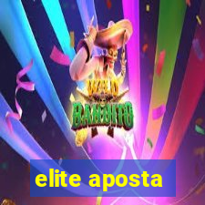 elite aposta