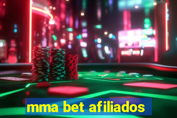 mma bet afiliados