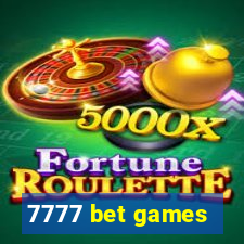 7777 bet games