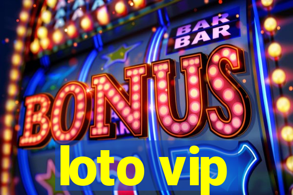 loto vip