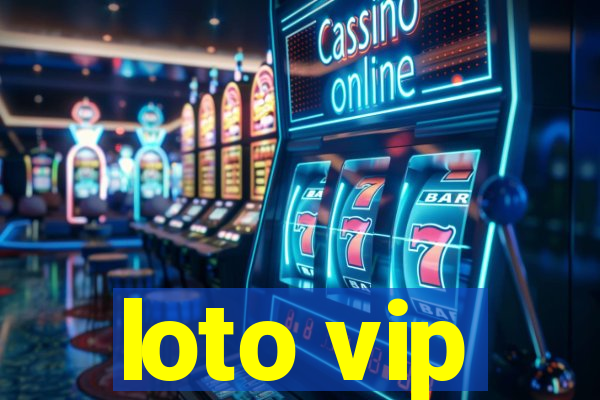 loto vip