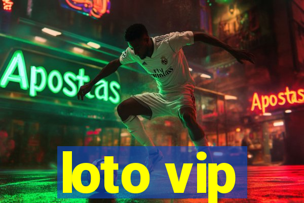 loto vip