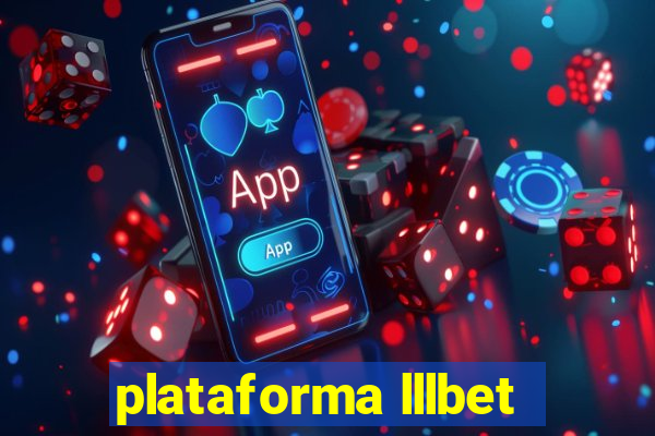 plataforma lllbet